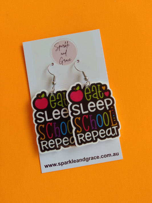 Eat, School, Sleep, Repeat Dangle Earrings